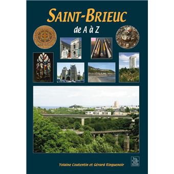 Saint-Brieuc de A à Z - 1