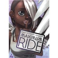 Maximum Ride - Tome 4 - MAXIMUM RIDE 4