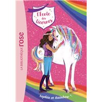 L'école des Licornes, Tome 01 - Sophia et Rainbow