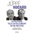 La politique telle qu'elle meurt de ne pas être