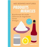 Produits miracles