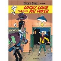 Lucky Luke - Tome 5 - Lucky Luke contre Pat Poker