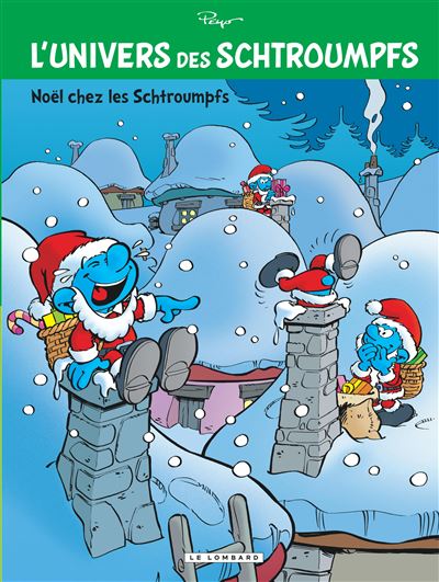 L'Univers des Schtroumpfs, Tome 2 : Noël chez les Schtroumpfs