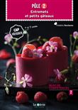 Pole 2 - entremets et petits gateaux cap patissier