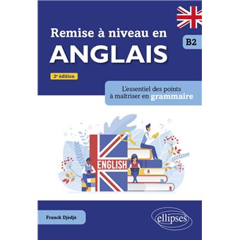 Remise à niveau en anglais. B2