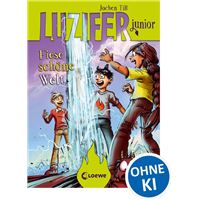Luzifer junior (Band 7) - Fiese schöne Welt
