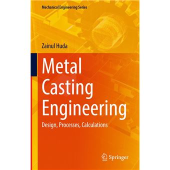 Metal Casting Engineering - 1
