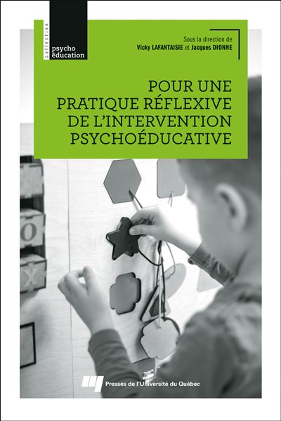 Pour une pratique reflexive de l'intervention psychoeduc