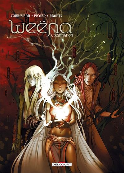 Weëna - Tome 07 - Destination