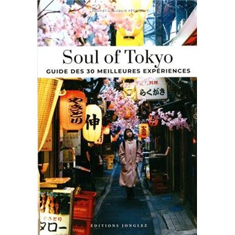 Soul of Tokyo - Guide des 30 meilleures expériences - 1