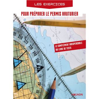 Les exercices pour préparer le permis hauturier - 1
