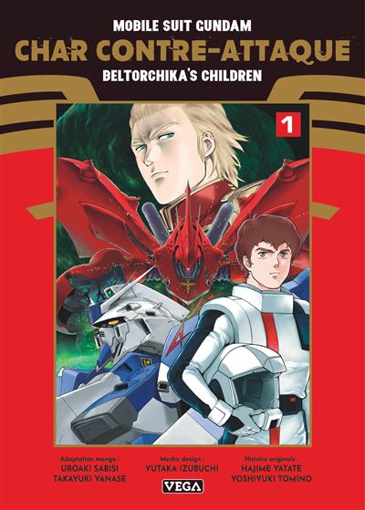 Mobile Suit Gundam - Char contre-attaque - Beltorchika's Children - Tome 1