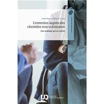 L'entretien auprès des clientèles non volontaires - 1