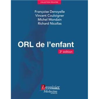 ORL de l'enfant (3° Éd.)