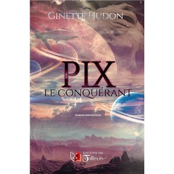 PIX le conquérant - 1