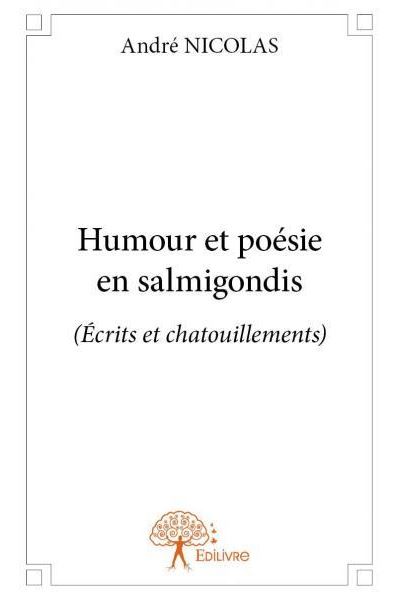 Humour et poesie en salmigondis