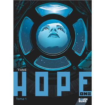 Hope One : Hope One - Tome 01