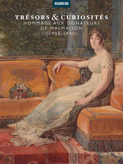 Trésors et curiosités, hommage aux donateurs de Malmaison - Vincent Hadot - broché