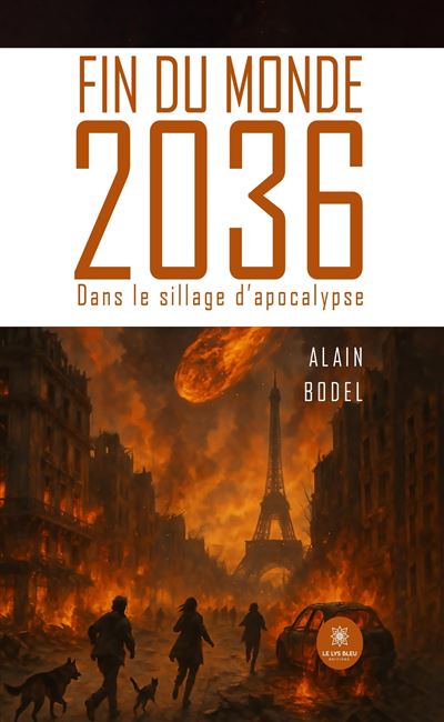 du monde 2036 - Alain Bodel (2025)