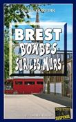 Brest, bombes sur les murs