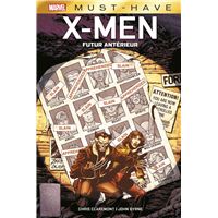 Best of Marvel (Must-Have) : X-Men - Futur antérieur