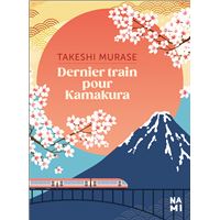 Dernier train pour Kamakura