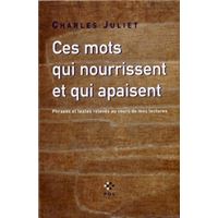 Ces mots qui nourrissent et qui apaisent