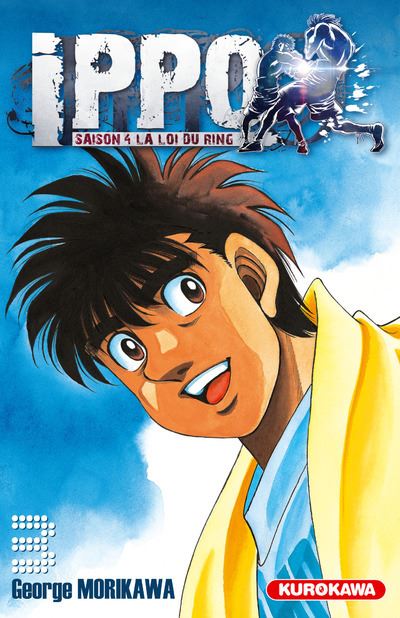 Vol.3 Ippo - Saison 4 - La loi du ring (Je veux montrer que je ne fuis pas !)
