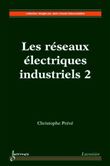 Les réseaux électriques industriels 2