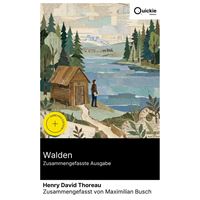 Walden (Zusammengefasste Ausgabe)