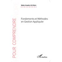 Fondements et méthodes en gestion appliquée