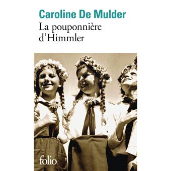 La pouponnière d'Himmler - 1