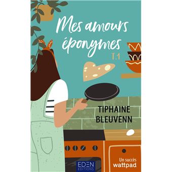 Les Amours Eponymes - Mes amours éponymes T1 - 1
