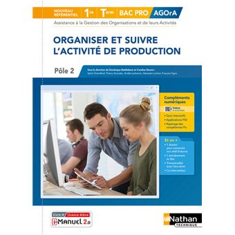 Organiser et suivre l'activité de production 1re/Term Bac pro - Livre + licence élève - 2021 - 1