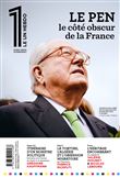 Le 1 Hors-Série - Jean-Marie Le Pen, le côté obscur de la France