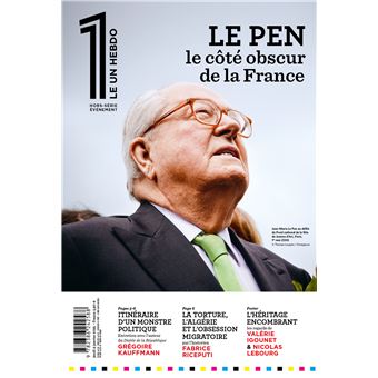 Le 1 Hors-Série - Jean-Marie Le Pen, le côté obscur de la France