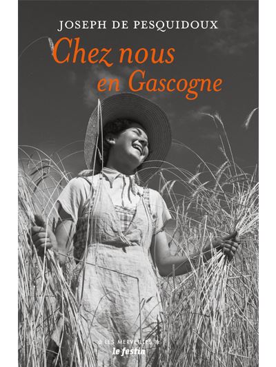 Chez nous en Gascogne - Jospeh De Pesquidoux - broché