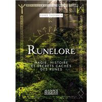 Runelore - Magie, histoire et secrets cachés des runes