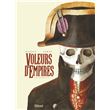 Voleurs d'Empires - Intégrale