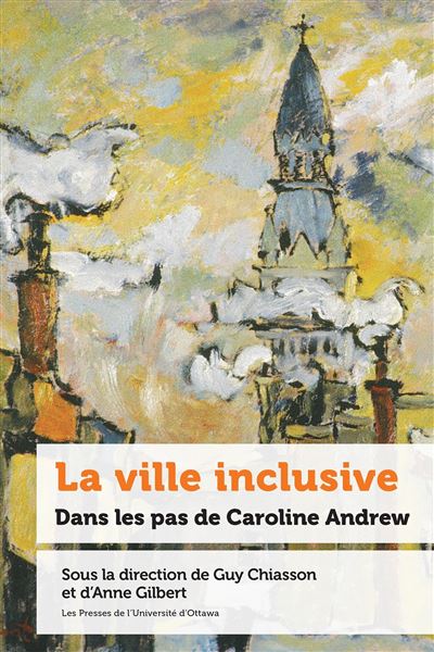 La ville inclusive - Guy Chiasson - broché