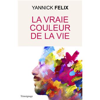 La vraie couleur de la vie - 1