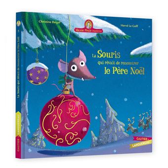 Mamie Poule raconte - La souris qui rêvait de rencontrer le Père Noël NED