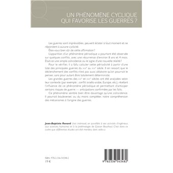 Un phénomène cyclique qui favorise les guerres ?