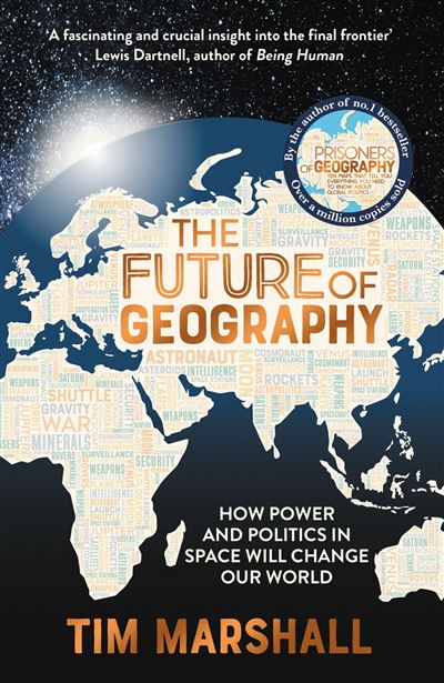 Tim Marshall's The Future of Geography