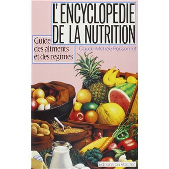 L'encyclopédie de la nutrition - 1