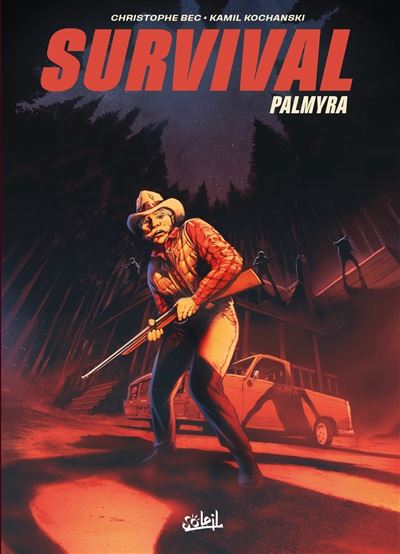 Survival - Christophe Bec - relié