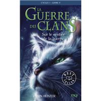 La guerre des clans - Cycle I - Tome 5 Sur le sentier de la guerre -poche-