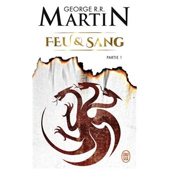 Feu et Sang, House of the Dragon : Feu et sang