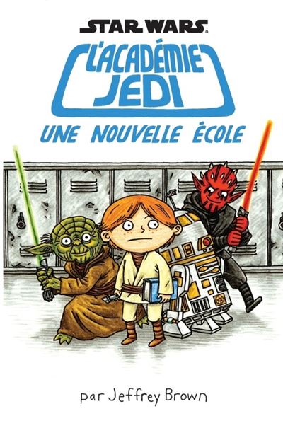 L'academie jedi t1 : une nouvelle ecole