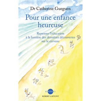 Pour une enfance heureuse - 1
